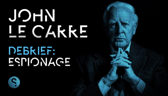 Portrait of John le Carré in blue tones with text reading 'John le Carré Debrief: Espionage' on a black background.